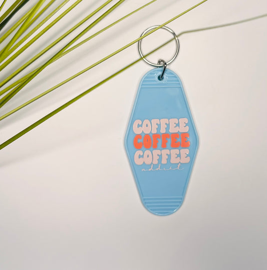 'Coffee Addict' Motel Keychain